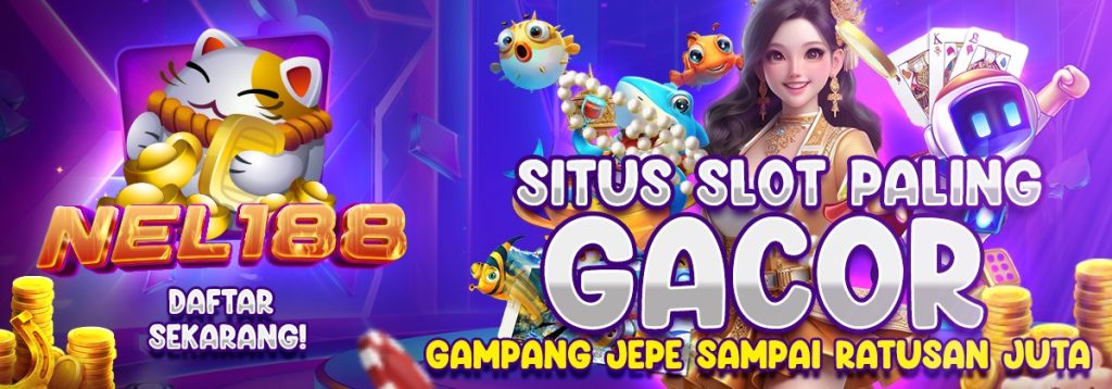 Daftar Nel188 Situs Slot Olympus Terbesar di Indonesia